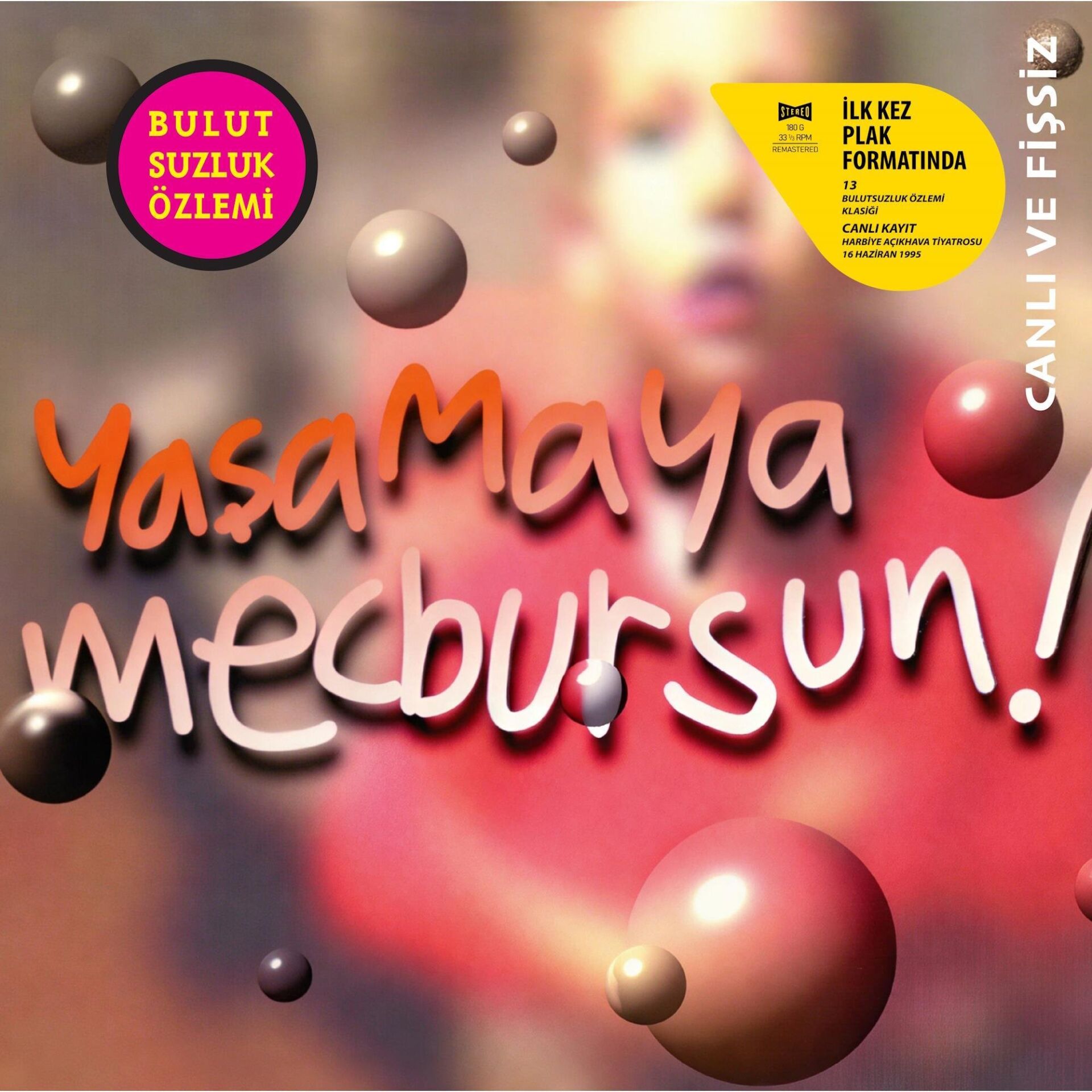 Bulutsuzluk Özlemi Yaşamaya Mecbursun - Plak