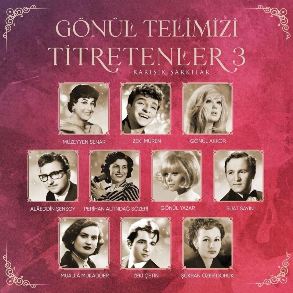 Gönül Telimizi Titretenler 3 Çeşitli Sanatçılar - Plak