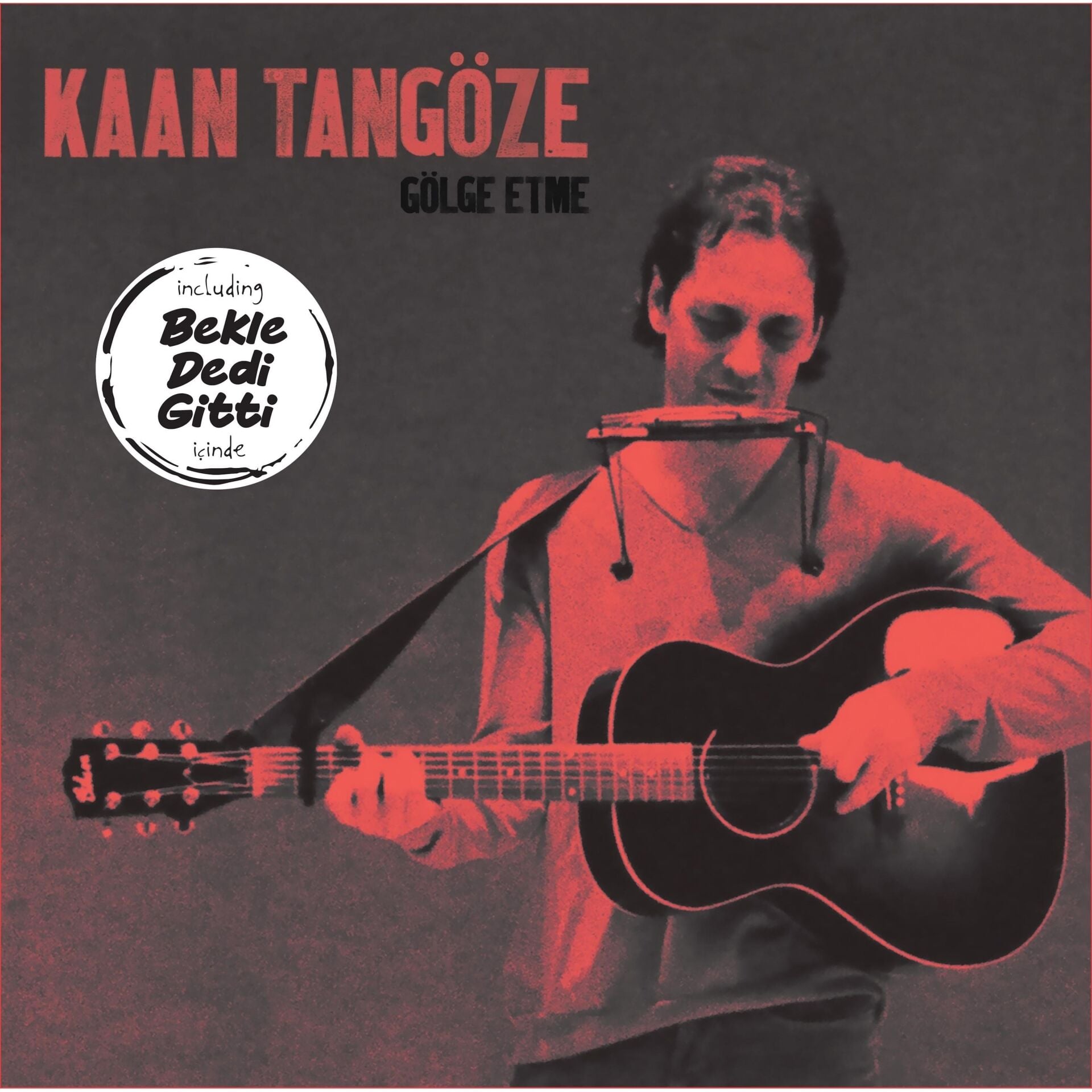 Kaan Tangöze Gölge Etme - Plak