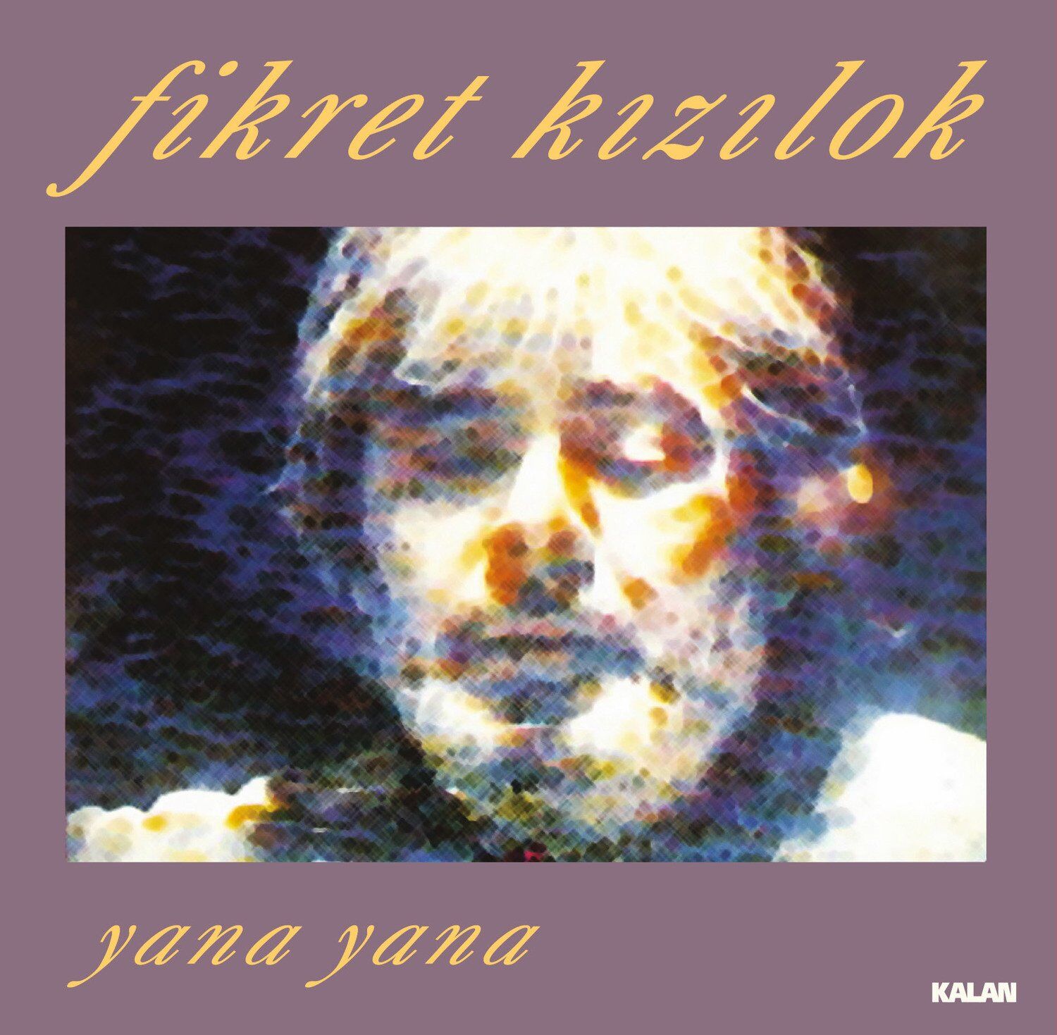 Fikret Kızılok Yana Yana - Plak