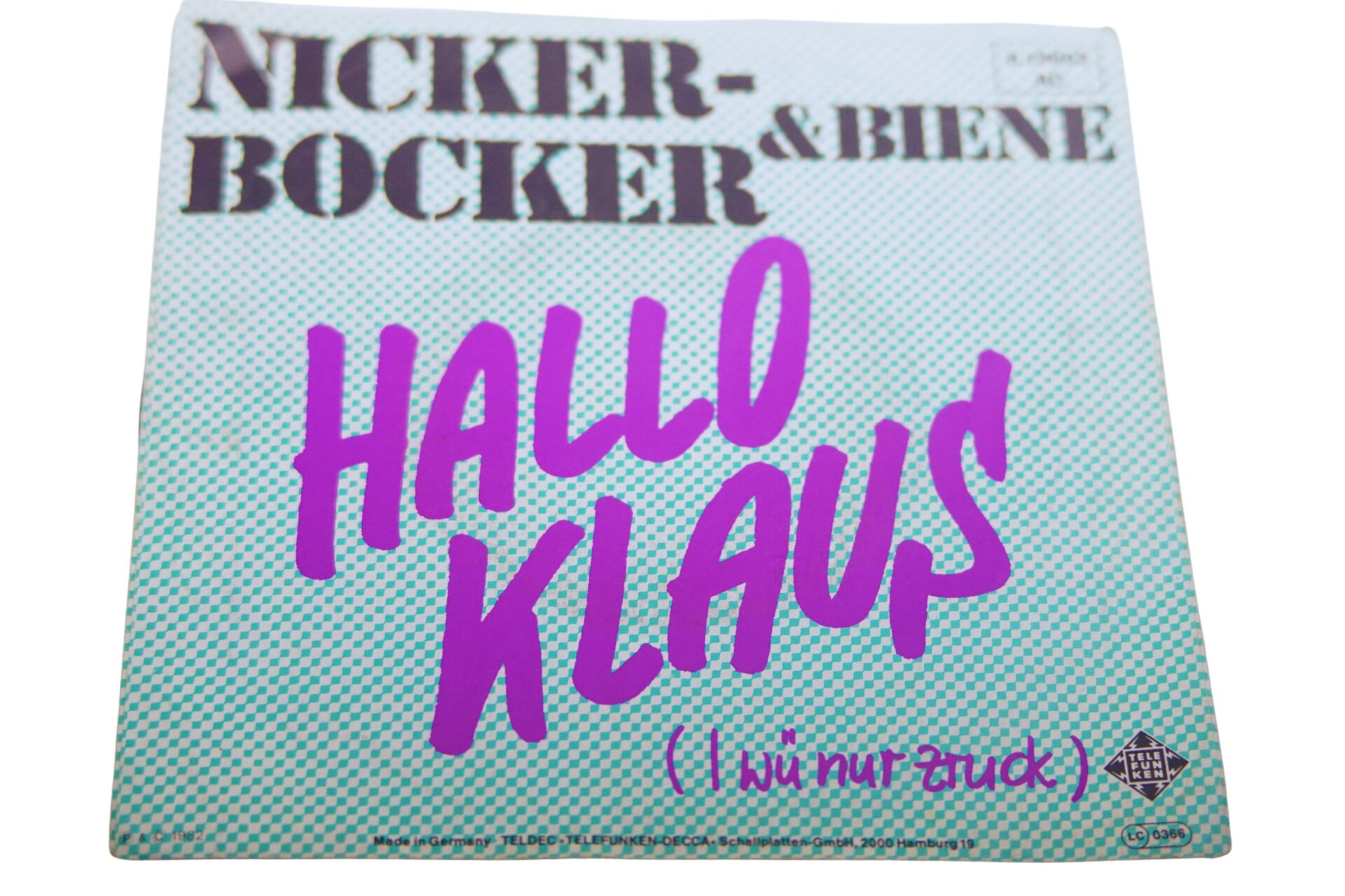 Nickerbocker & Biene Hallo Klaus (I Wü Nur Zruck) - Plak