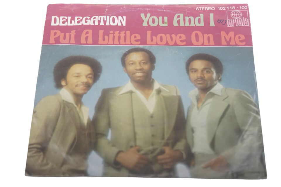 Delegation Put A Little Love On Me / You And I - Plak