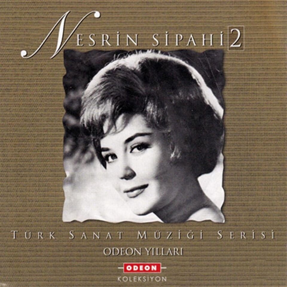 Odeon Yılları Nesrin Sipahi 2 - CD