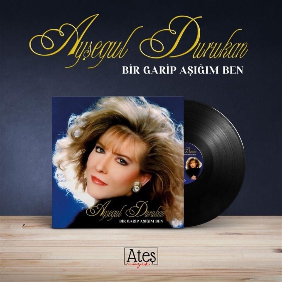 Ayşegül Durukan Bir Garip Aşığım Ben - Plak