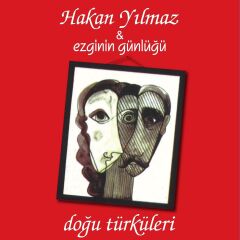 Hakan Yılmaz & Ezginin Günlüğü Doğu Türküleri - Plak