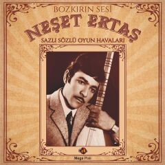 Neşet Ertaş  Sazlı Sözlü Oyun Havaları - Plak