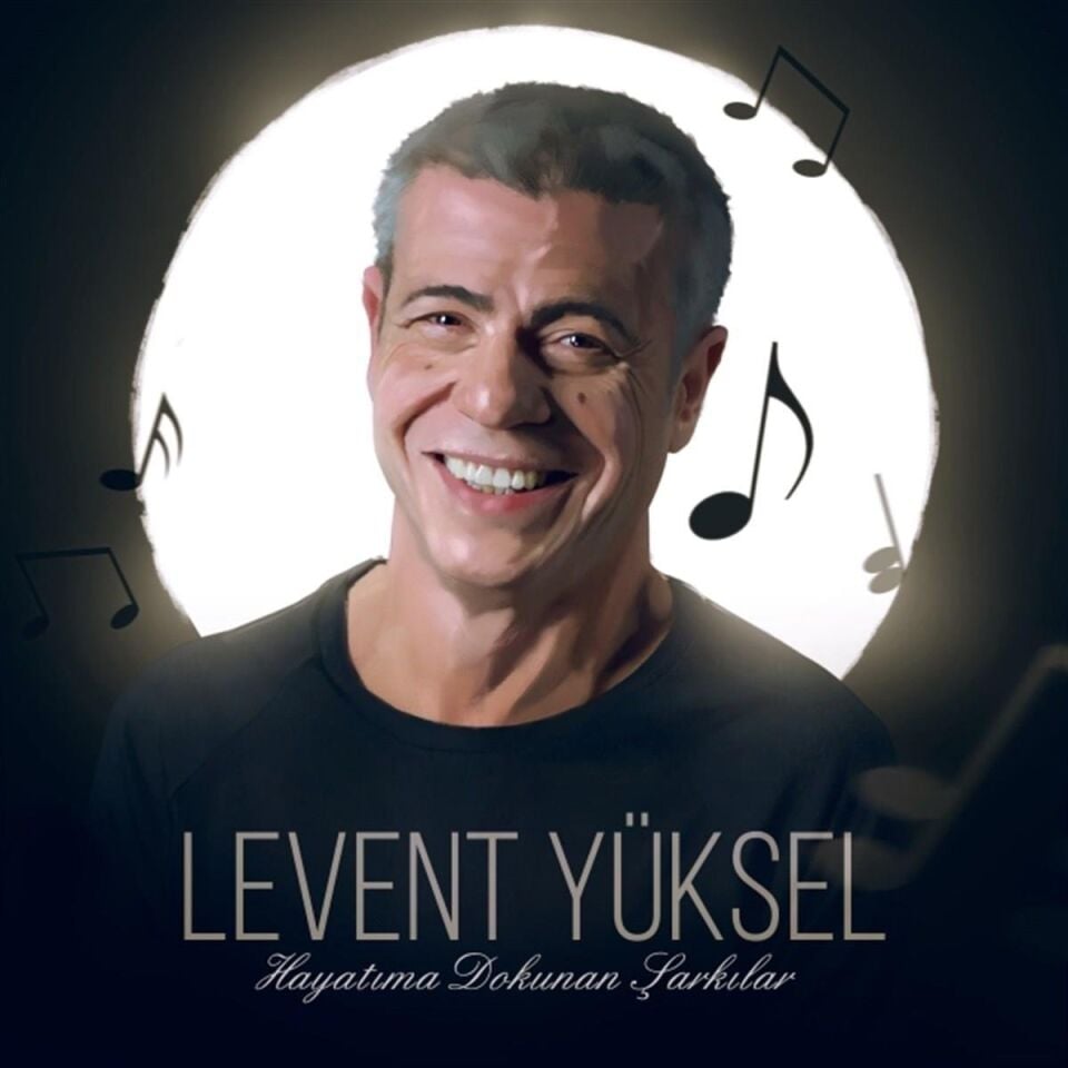 Levent Yüksel Hayatıma Dokunan Şarkılar - CD