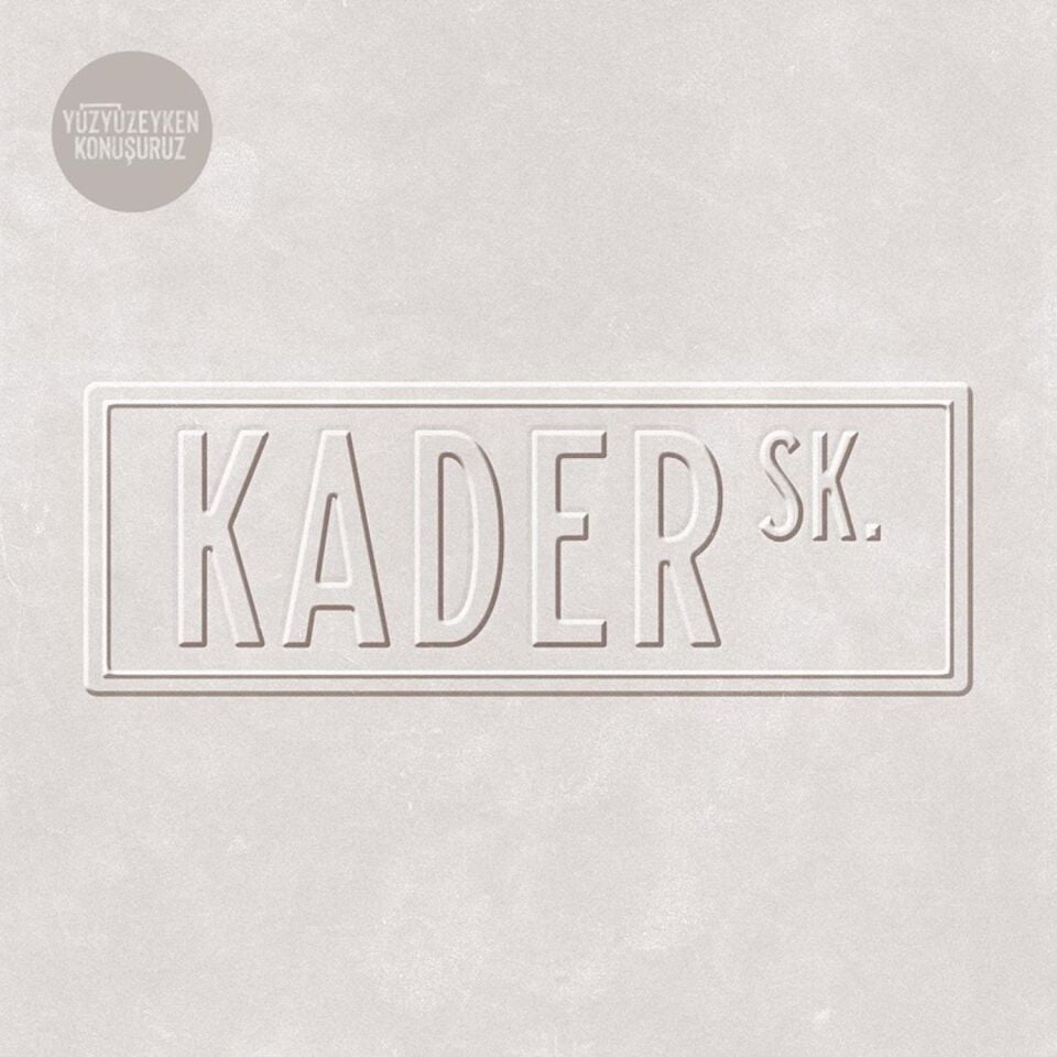 Yüzyüzeyken Konuşuruz Kader Sk. - Plak