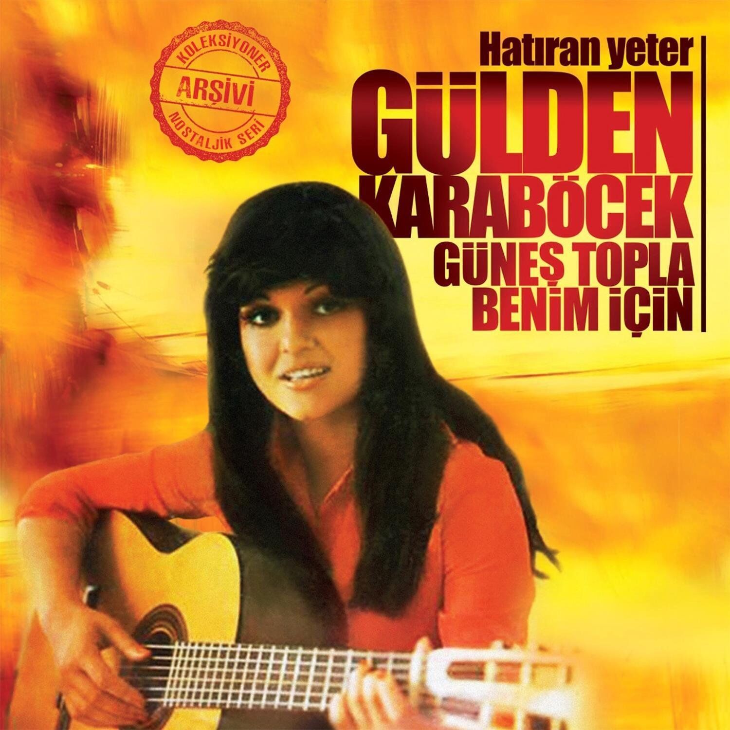 Gülden Karaböcek Hatıran Yeter / Güneş Topla Benim Için - Plak