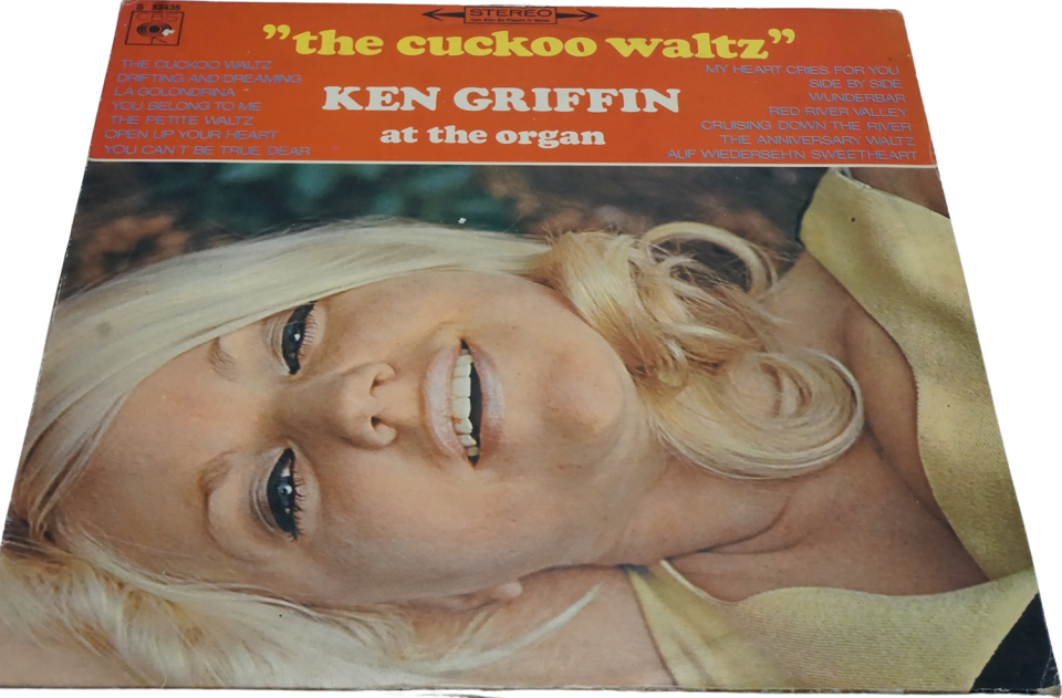 Ken Griffin The Cuckoo Waltz (Ken Griffin At The Organ) - Plak