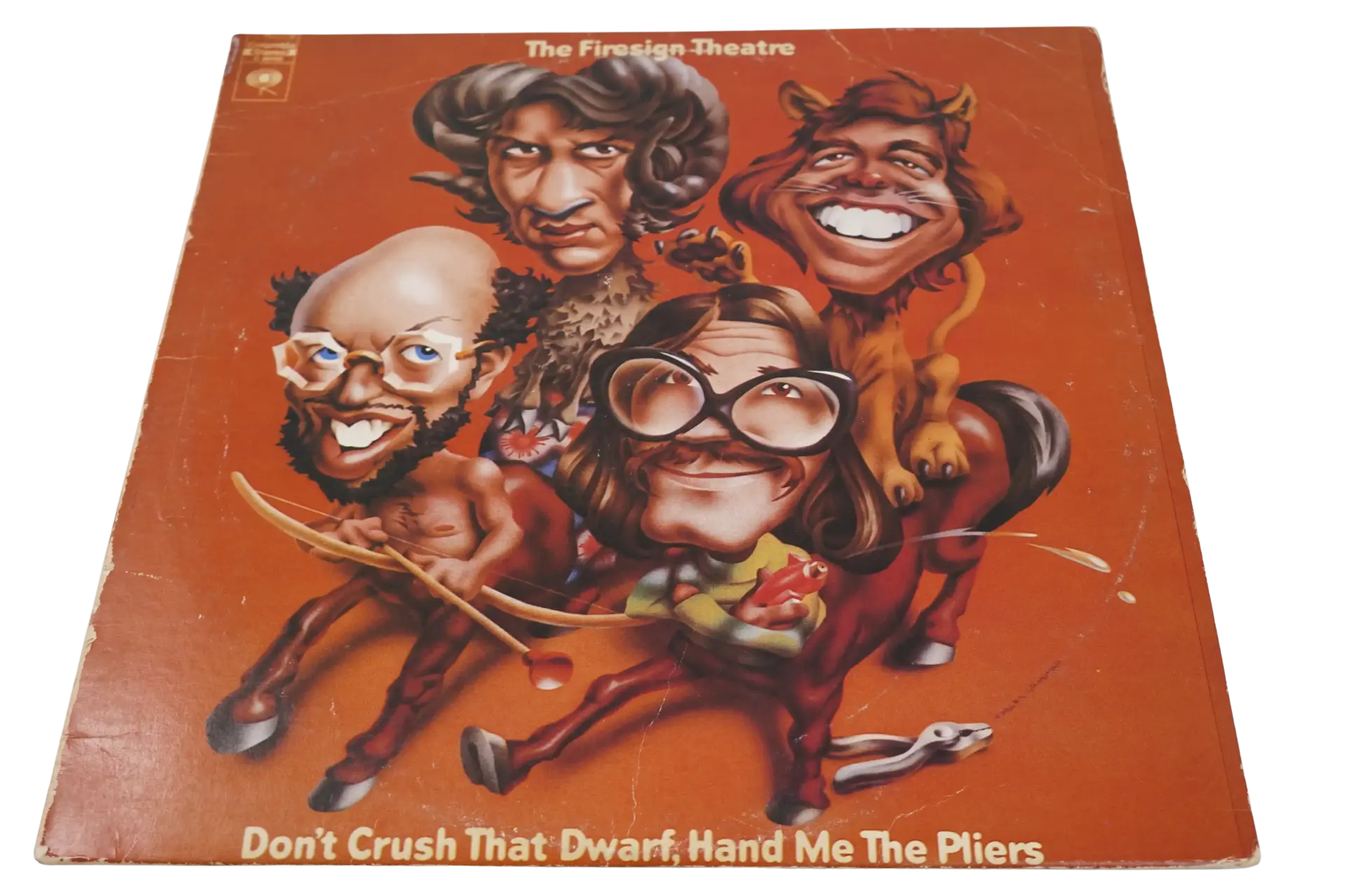 The Firesign Theatre Don't Crush That, Dwarf Hand Me The Pliers - Plak