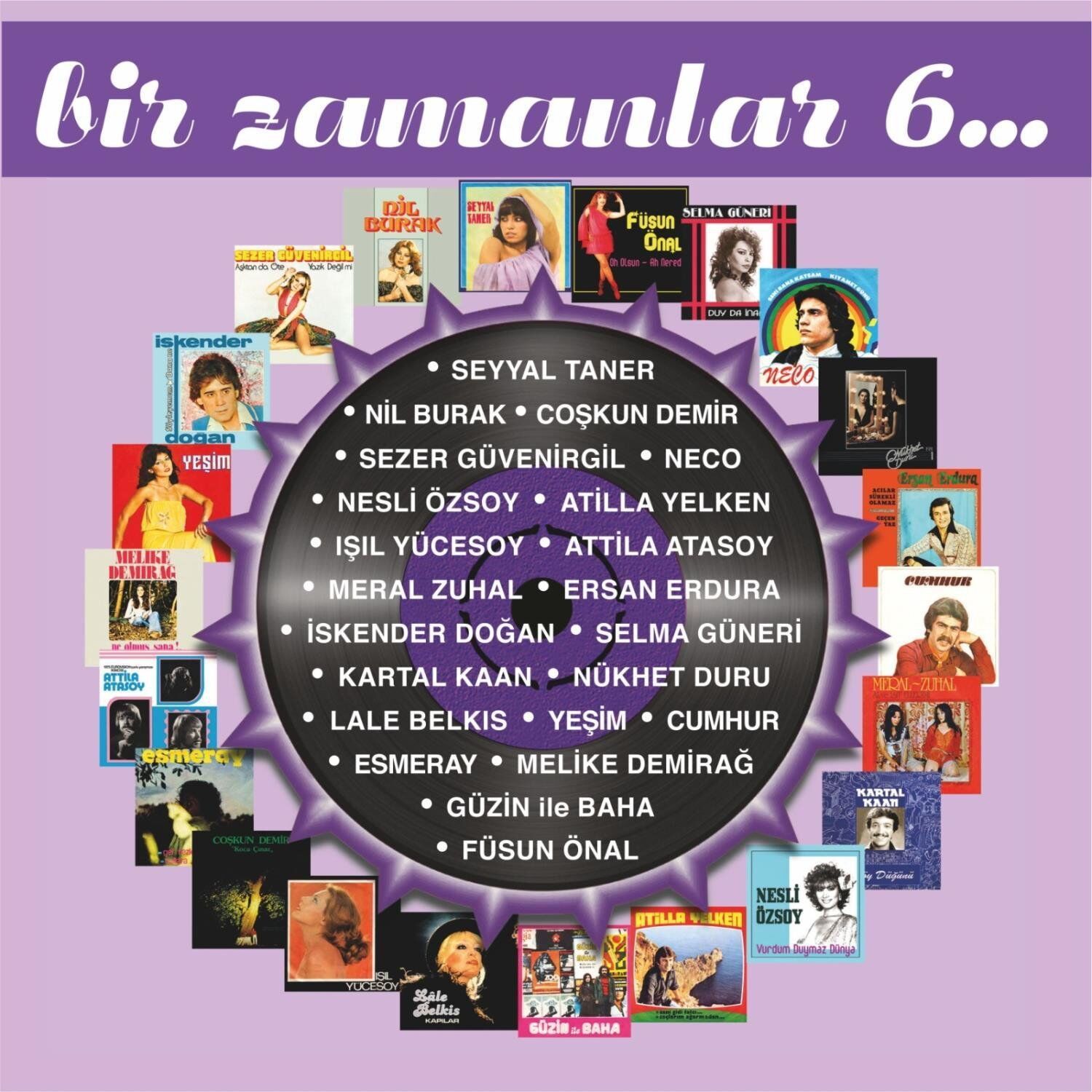 Karışık Sanatçılar Bir Zamanlar 6 - Plak