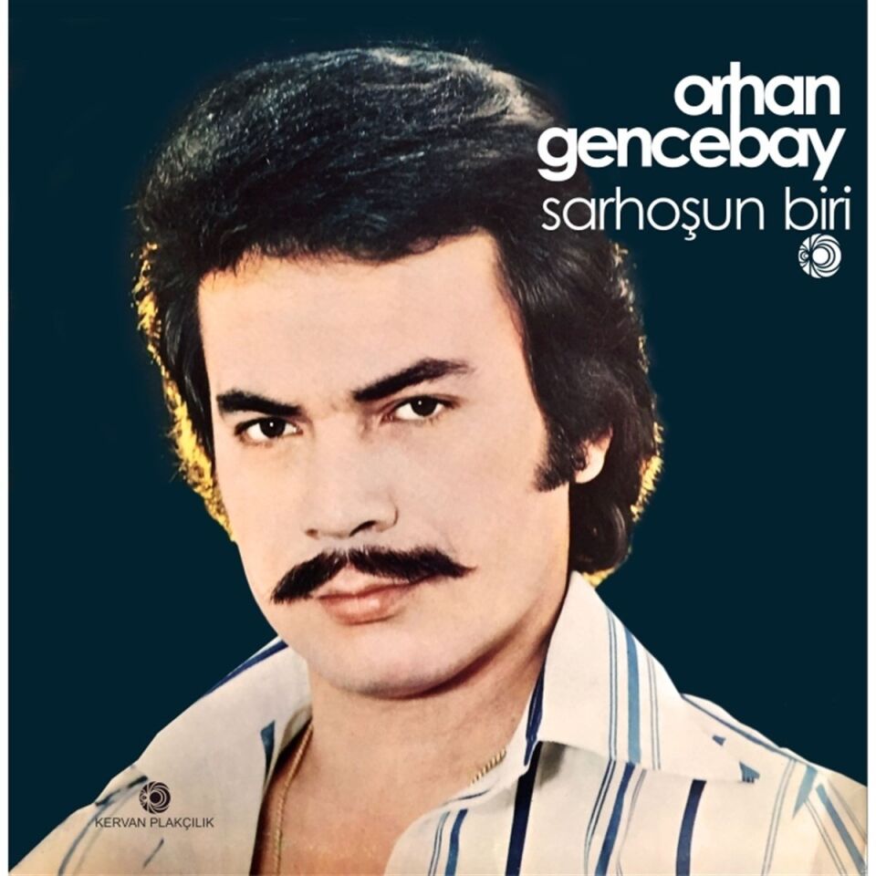Orhan Gencebay Sarhoşun Biri - Plak