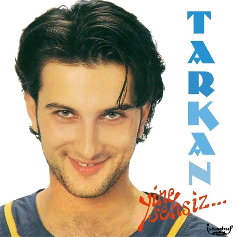 Tarkan Yine Sensiz - Plak