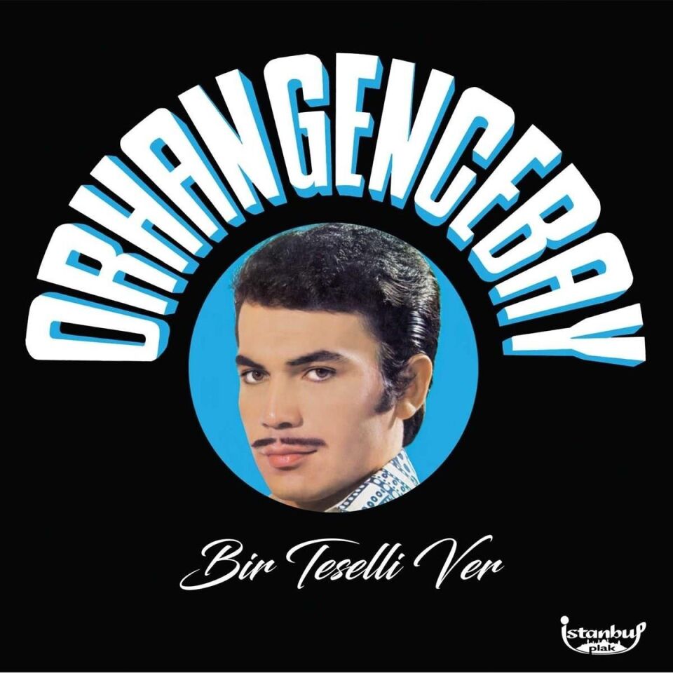 Orhan Gencebay Bir Teselli Ver - Plak