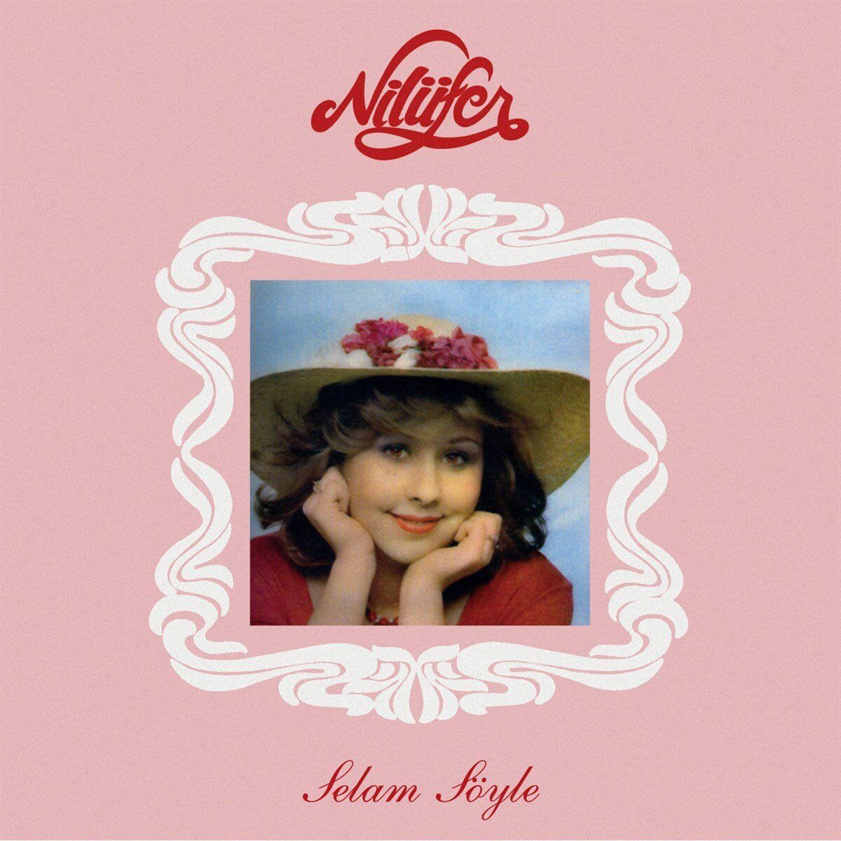 Nilüfer Selam Söyle - Plak