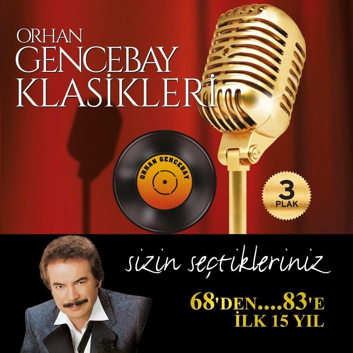 Orhan Gencebay Klasikleri Vol. 1 - 3 Plak