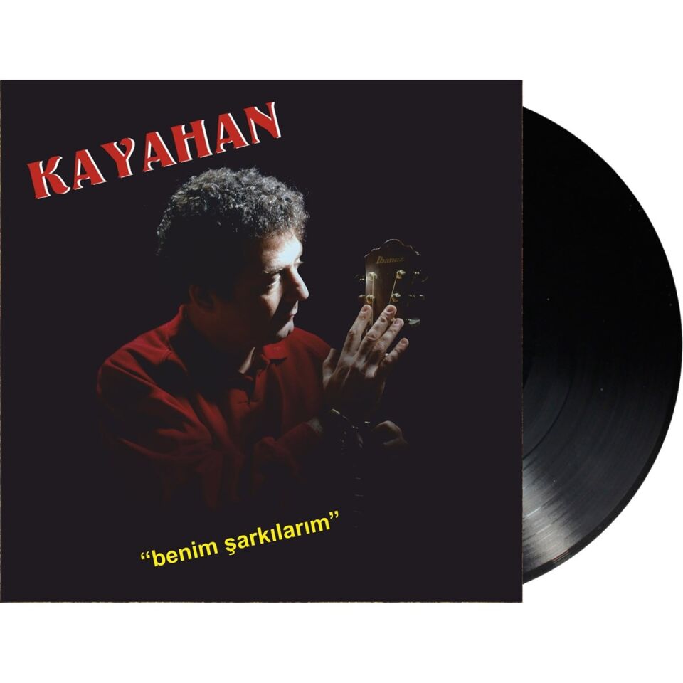 Kayahan Benim Şarkılarım - Plak