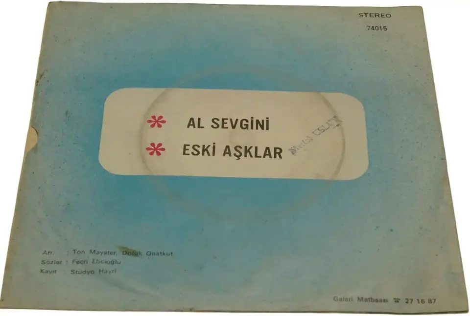 Selçuk Ural Al Aşkını / Eski Aşklar - Plak