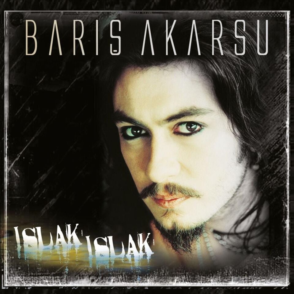 Barış Akarsu Islak Islak - Plak