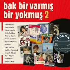 Bak Bir Varmış Bir Yokmuş Vol:2 - Plak