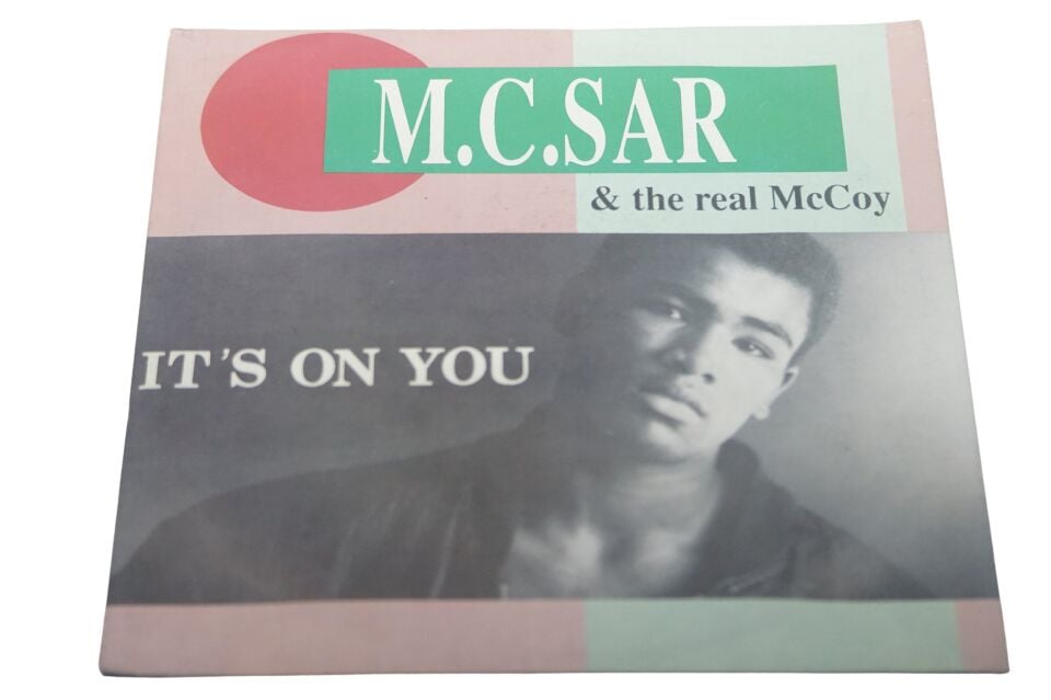 M.C.Sar & The Real McCoy It's On You - Plak