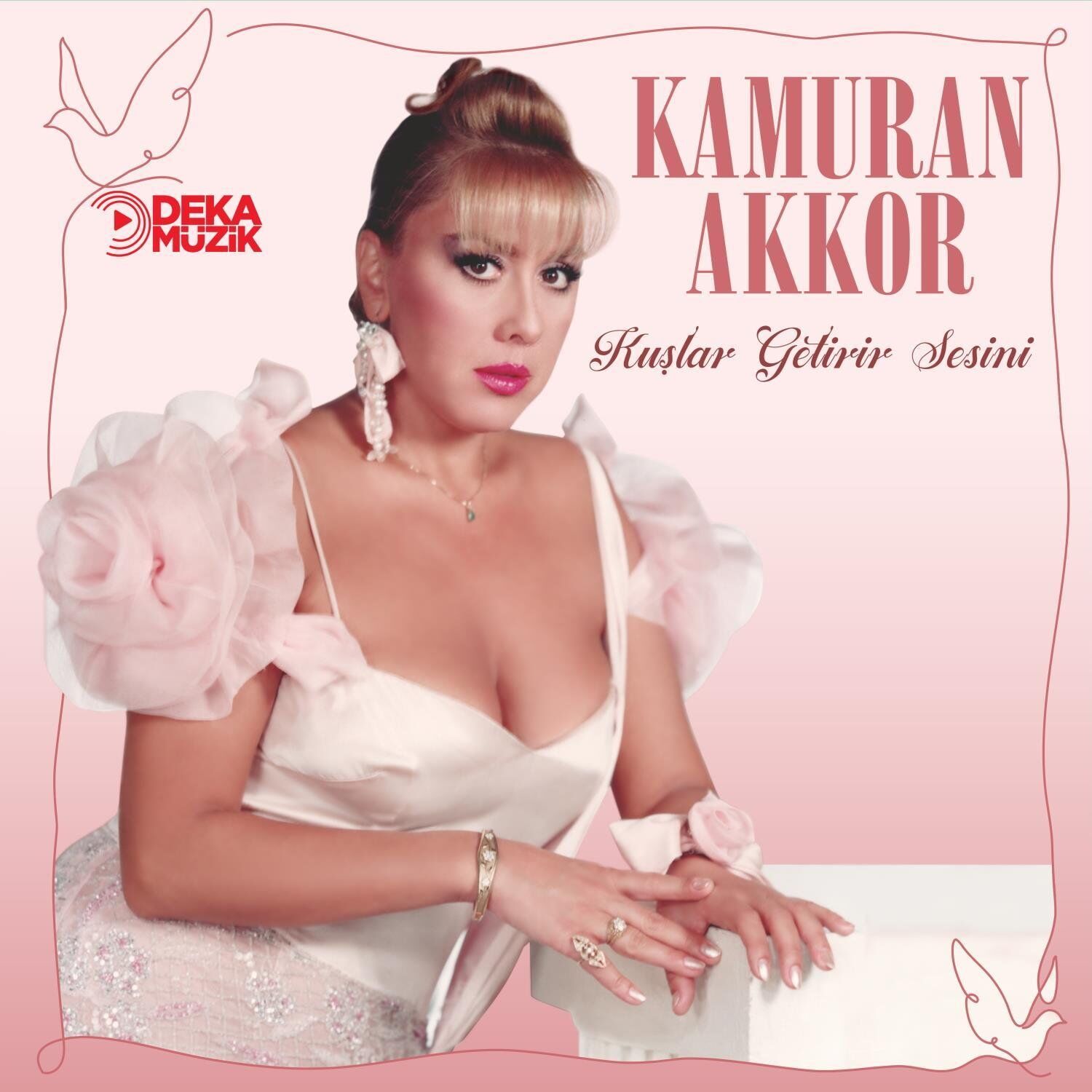Kamuran Akkor Kuşlar Getirir Sesini - Plak