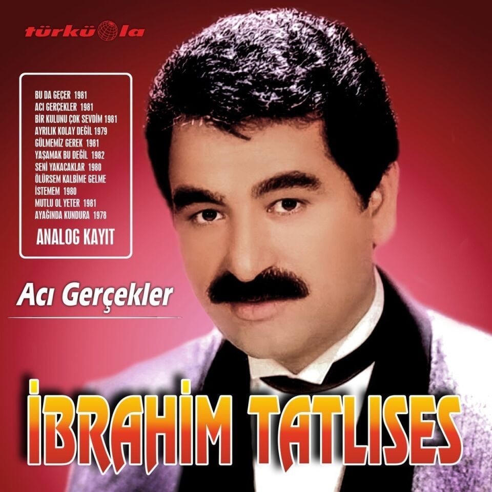 İbrahim Tatlıses Acı Gerçekler - Plak