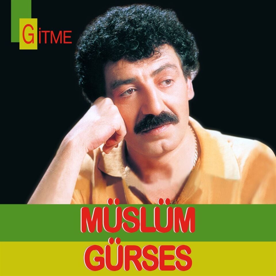 Müslüm Gürses Gitme - Plak