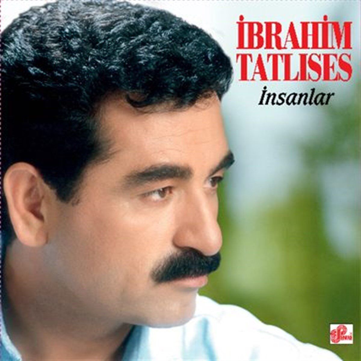 İbrahim Tatlıses İnsanlar - Plak