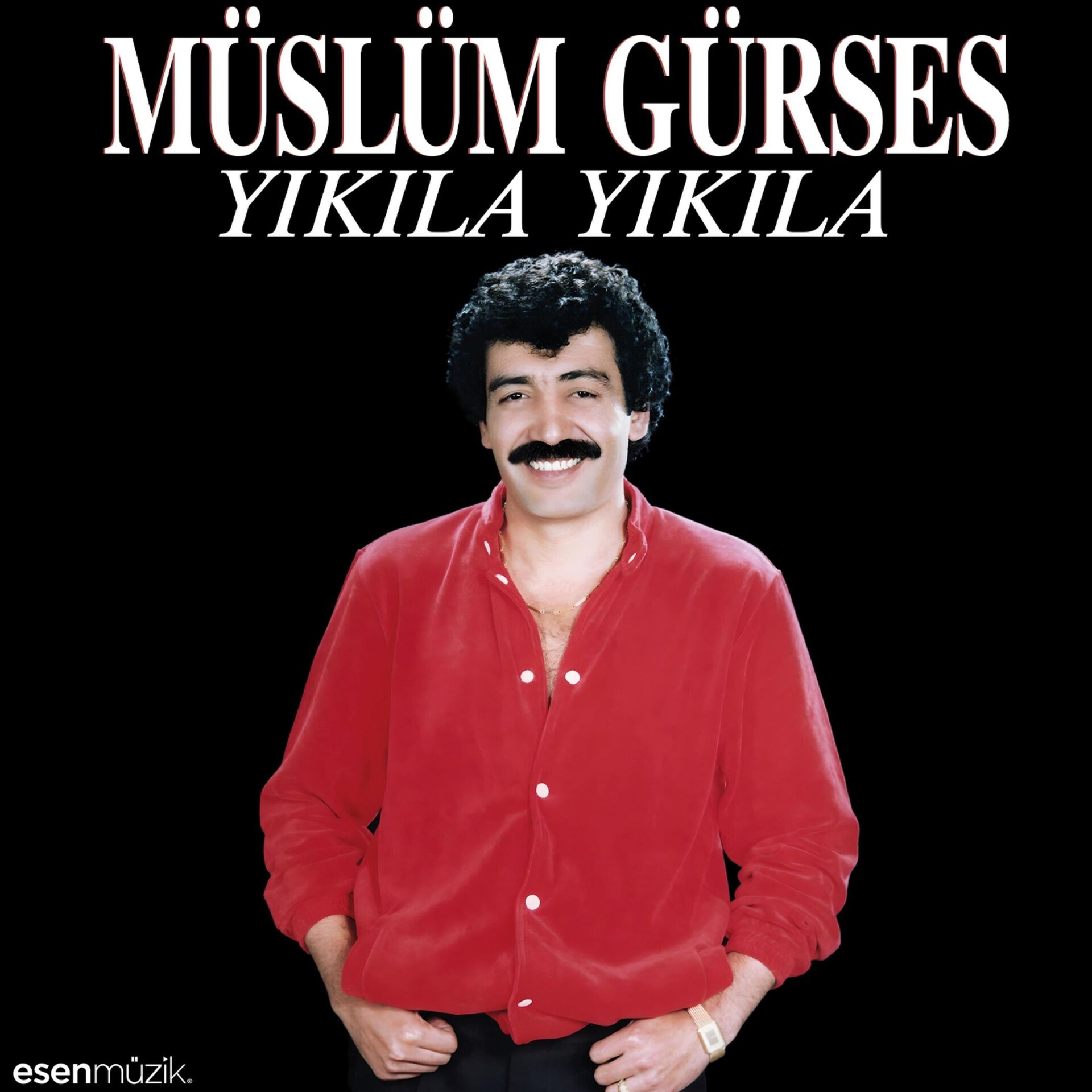 Müslüm Gürses Yıkıla Yıkıla - Plak