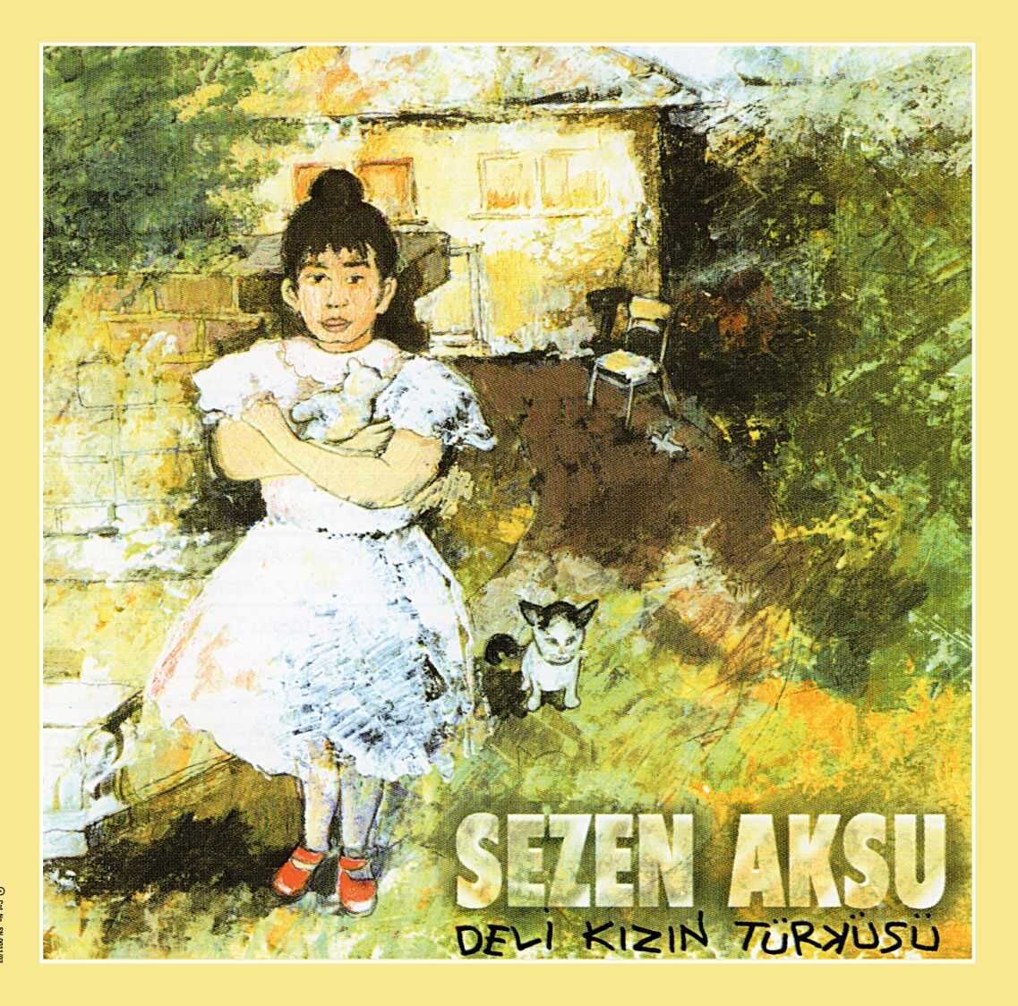 Sezen Aksu Deli Kızın Türküsün - Plak