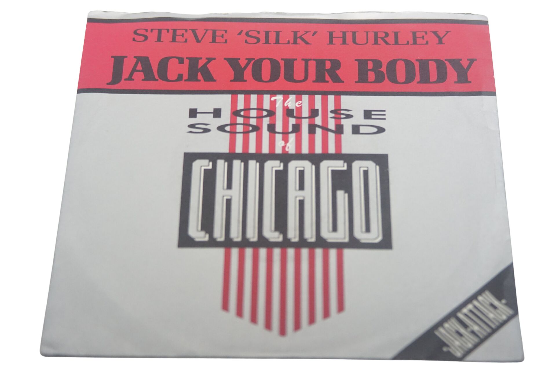 Steve 'Silk' Hurley Jack Your Body - Plak