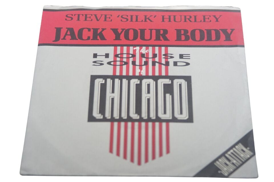 Steve 'Silk' Hurley Jack Your Body - Plak