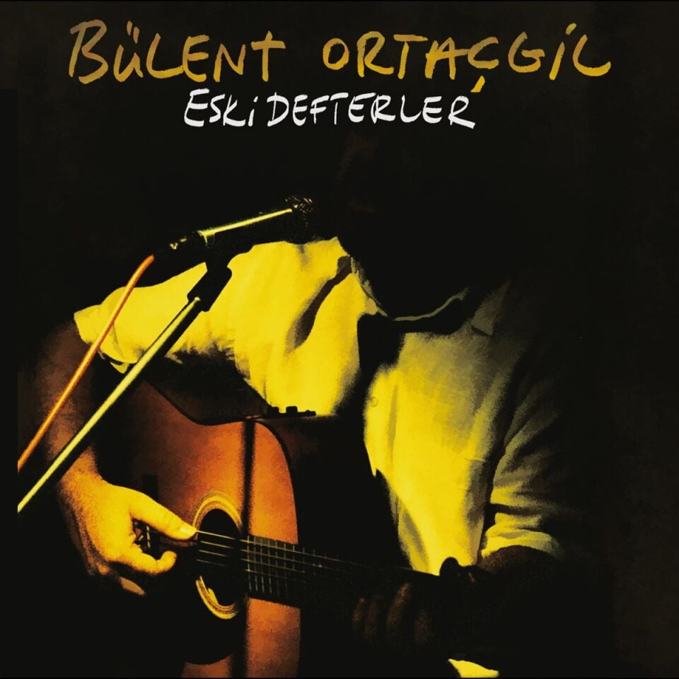Bülent Ortaçgil Eski Defterler - Plak