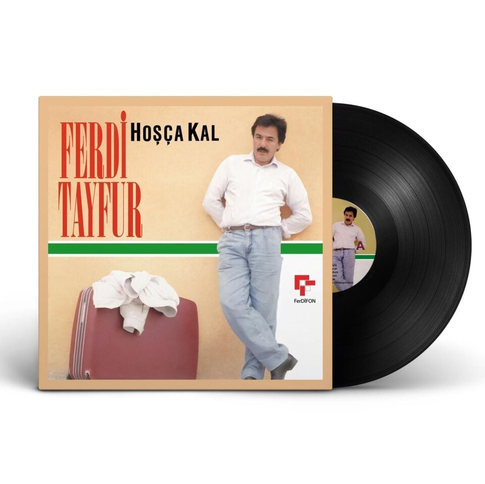 Ferdi Tayfur Hoşça Kal - Plak