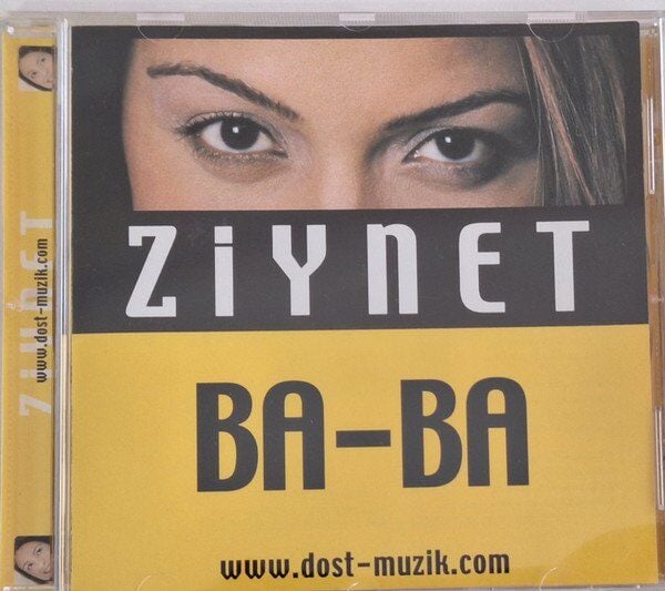 Ziynet Ba-Ba - (Dost Destan Müzik Dönem Baskı) CD