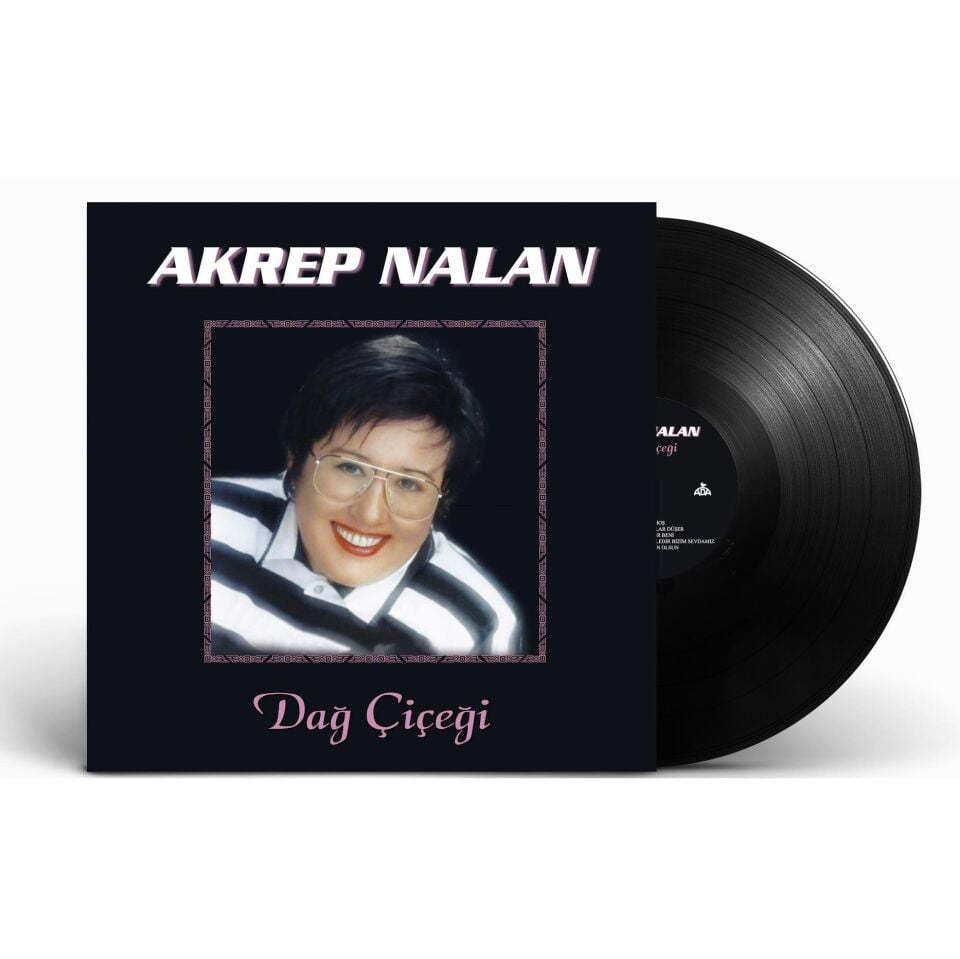 Akrep Nalan Dağ Çiçeği - Plak