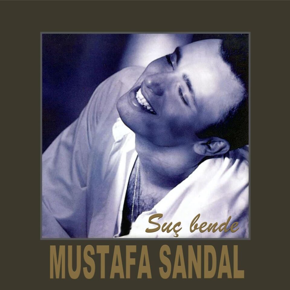 Mustafa Sandal Suç Bende - Plak