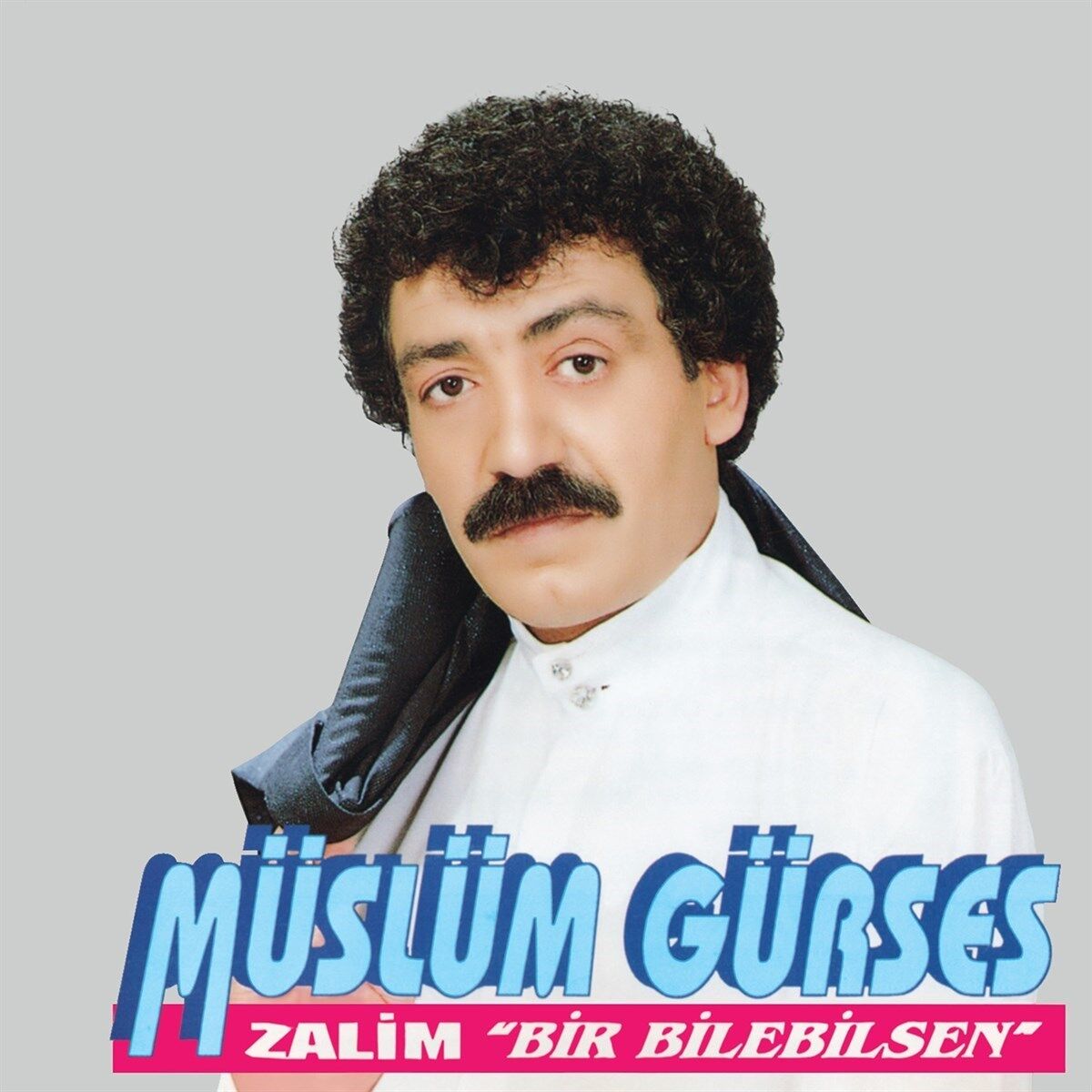Müslüm Gürses Zalim Bir Bilebilsen - Plak