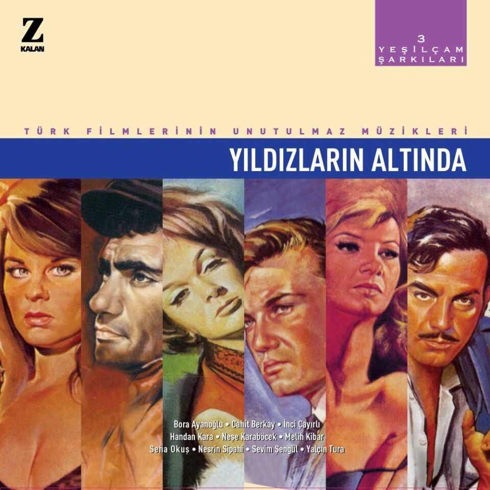 Yeşilçam Şarkıları 3 Yıldızların Altında Plak - Türk Filmlerinin Unutulmaz Müzikleri