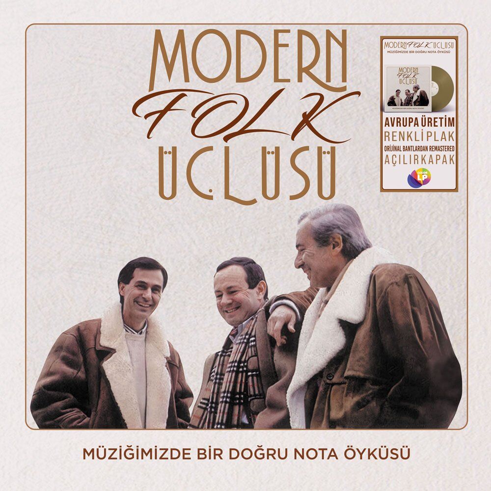 Modern Folk Üçlüsü Müziğimizde Bir Doğru Nota Öyküsü - Renkli Plak