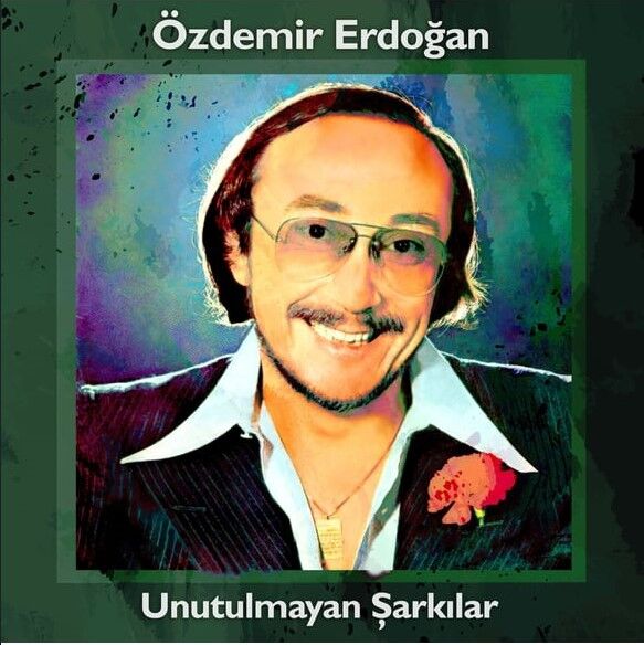 Özdemir Erdoğan Unutulmayan Şarkılar - Plak