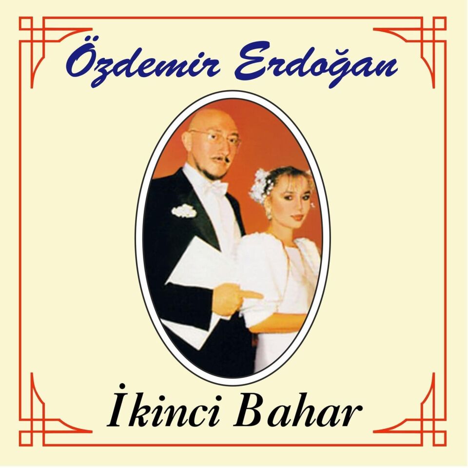 Ozdemir Erdogan İkinci Bahar - Plak