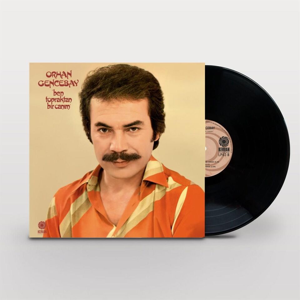 Orhan Gencebay Ben Topraktan Bir Canım - Plak
