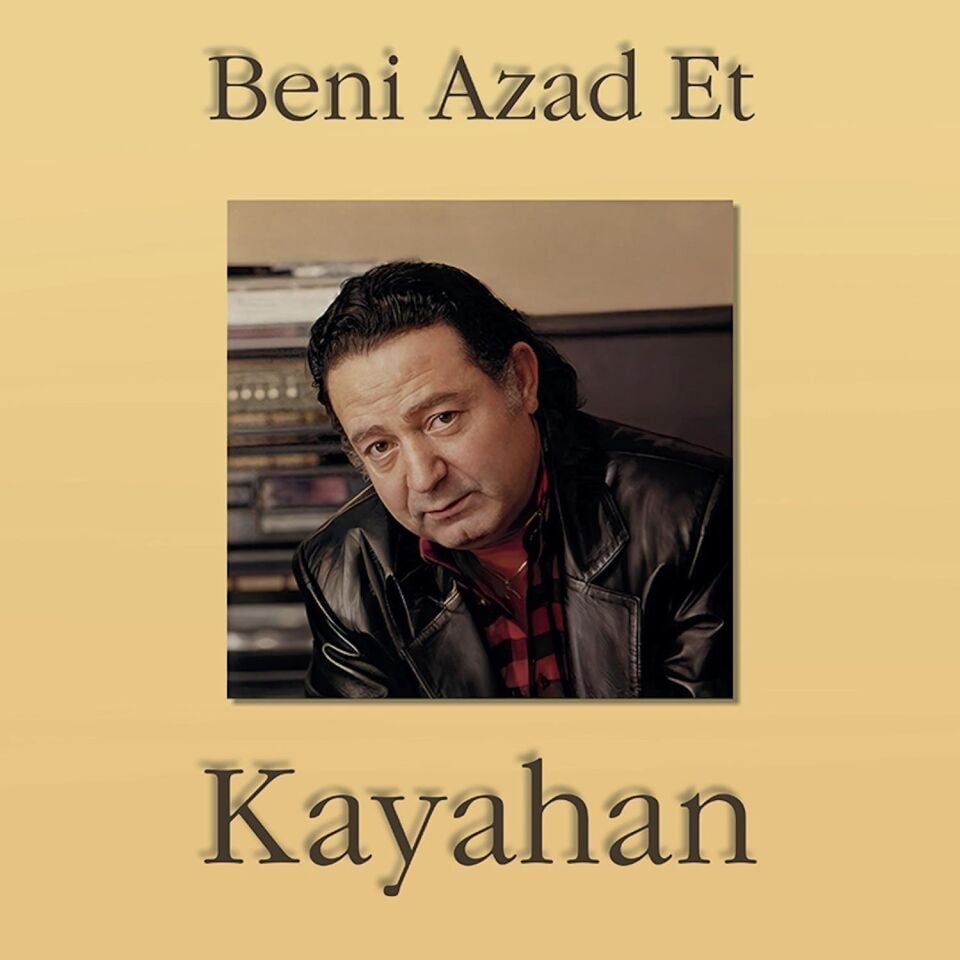 Kayahan Beni Azad Et - Plak