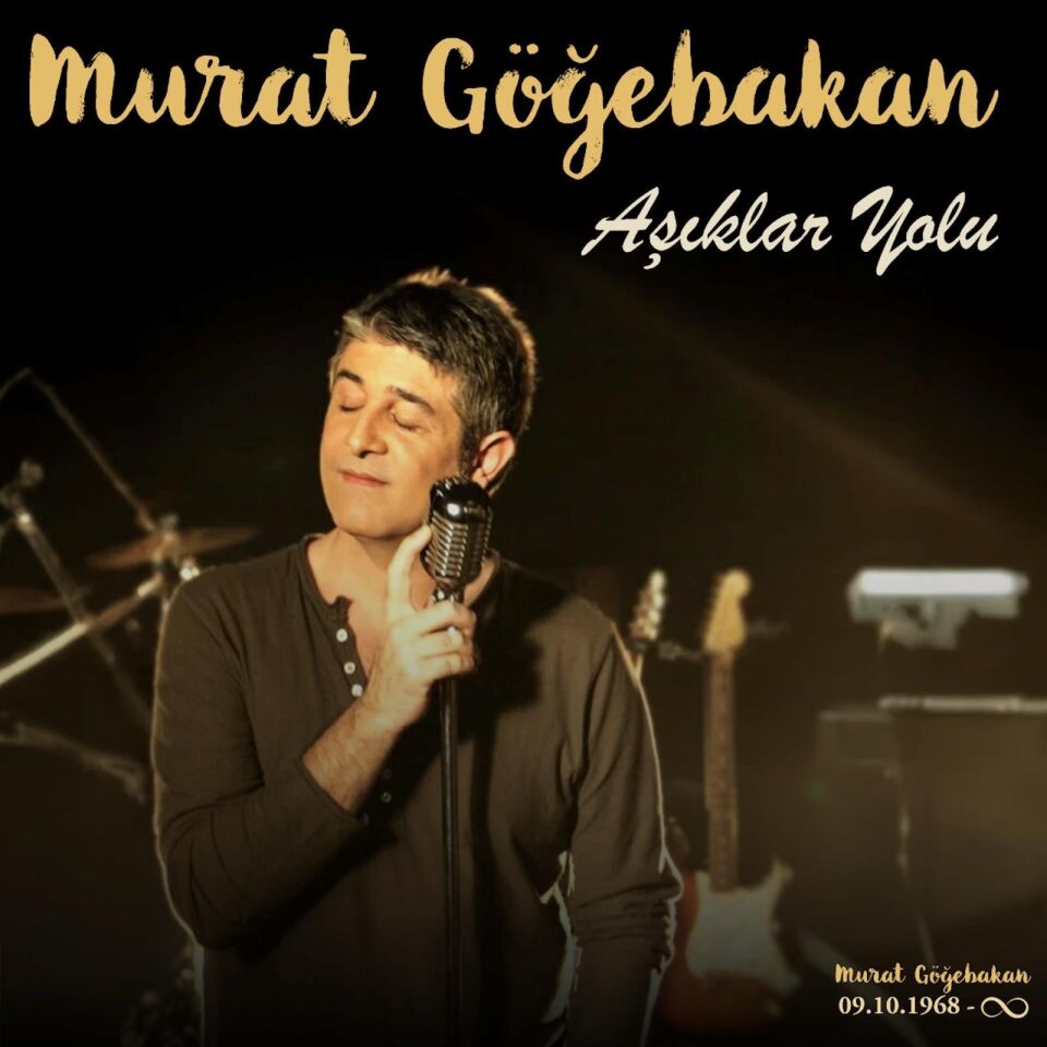 Murat Göğebakan Aşıklar Yolu - Özel Numaralı Hologram Baskı Plak