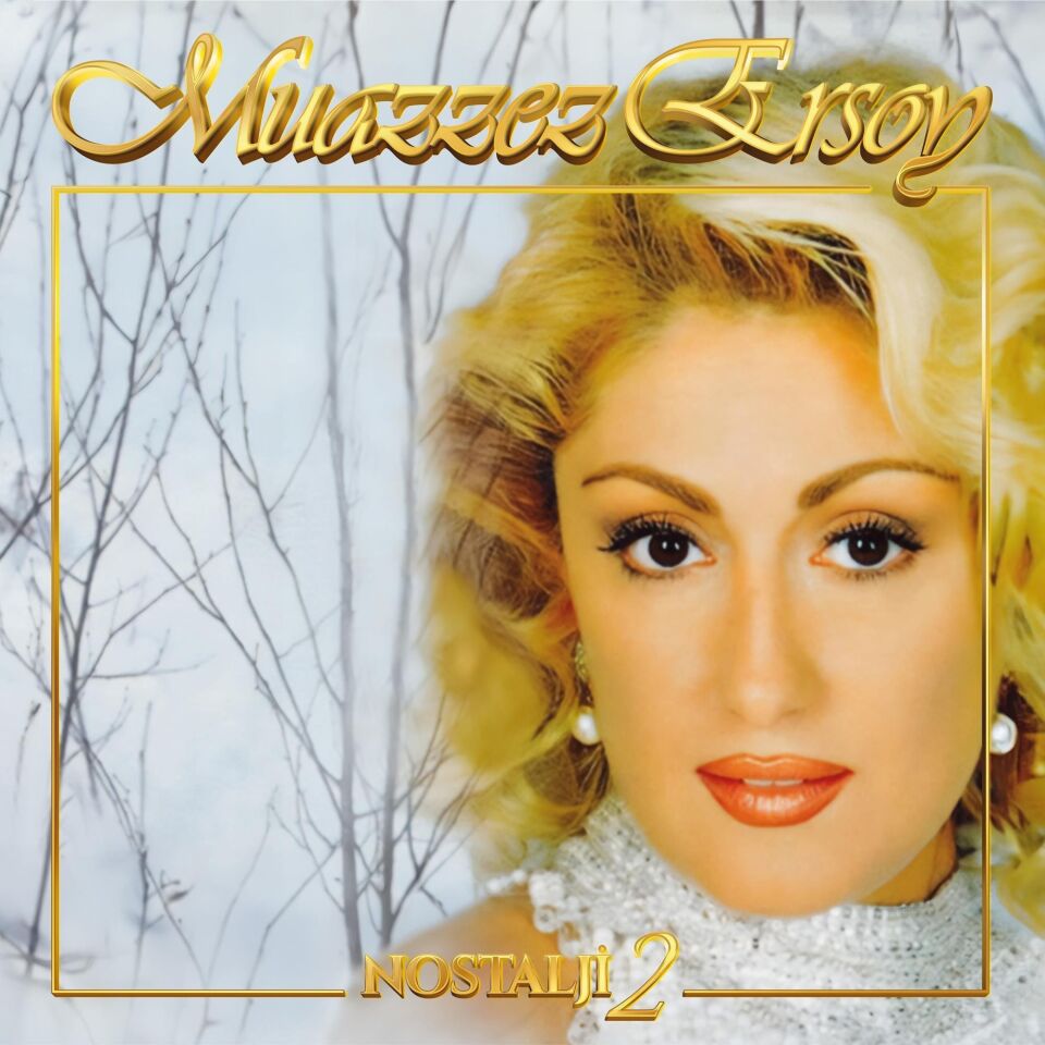 Muazzez Ersoy - Nostalji Vol. 2 - Plak
