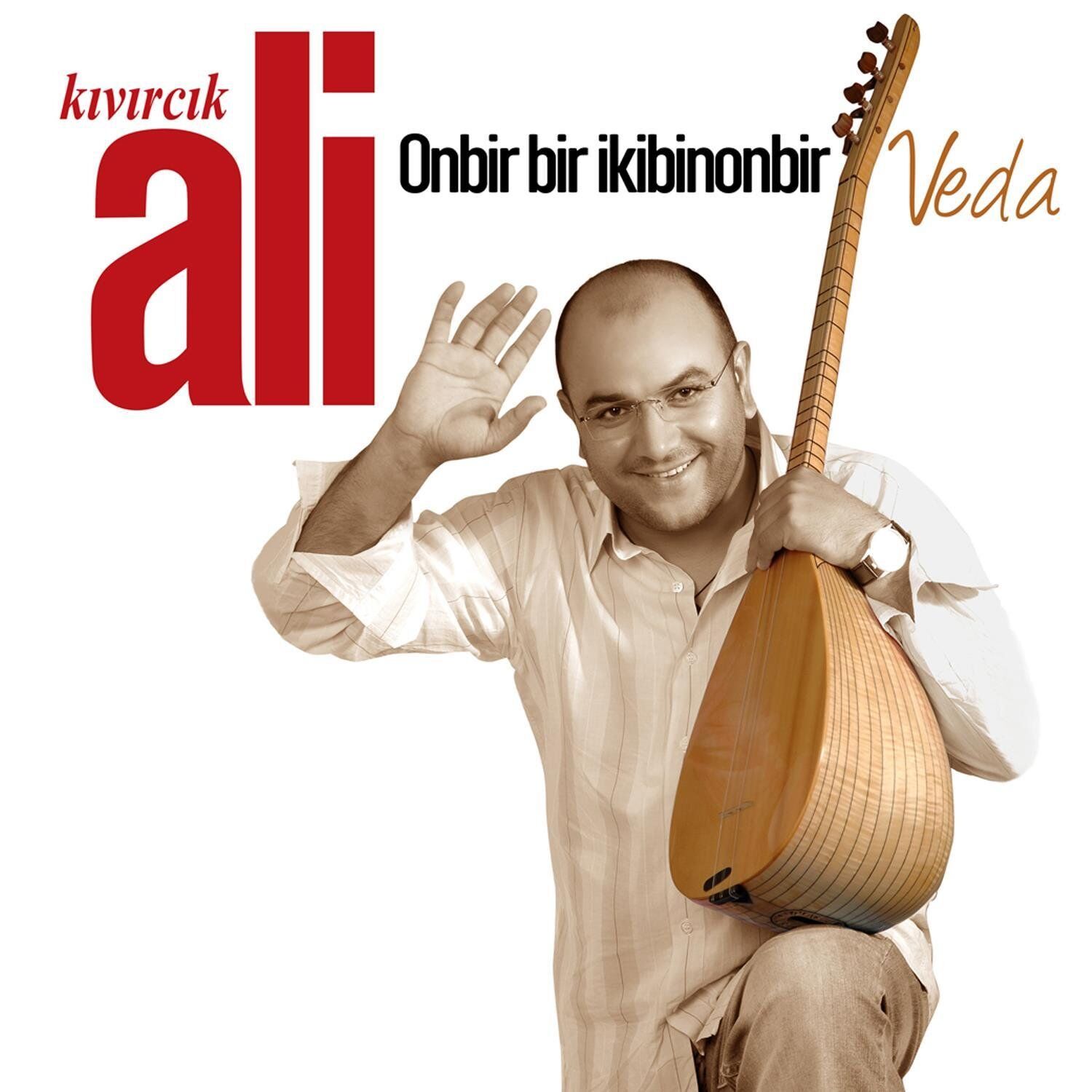 Kıvırcık Ali Onbir Bir İkibinonbir / Veda - Plak