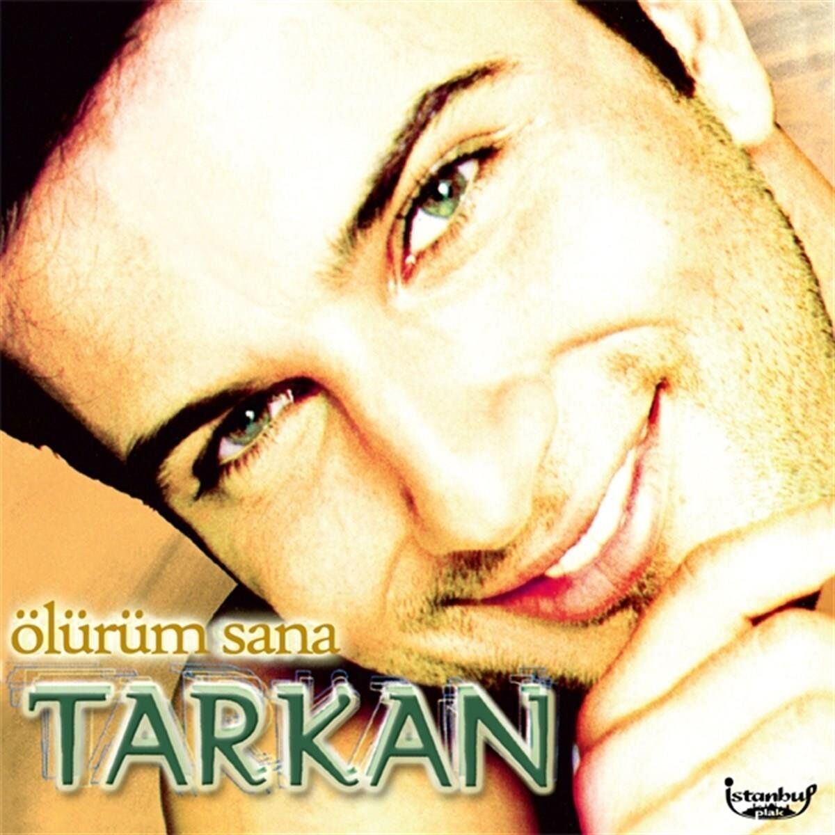 Tarkan Ölürüm Sana - Plak